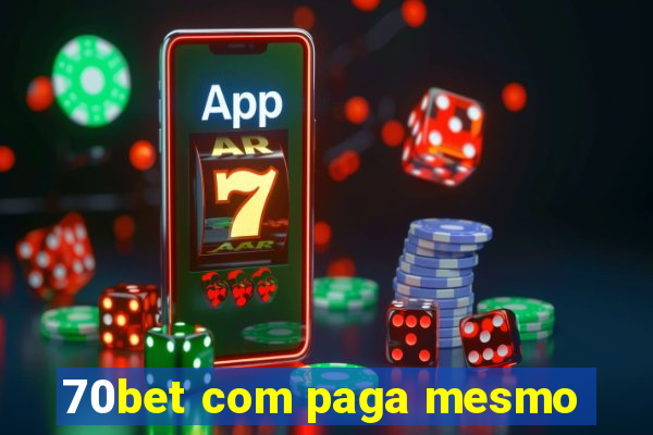 70bet com paga mesmo